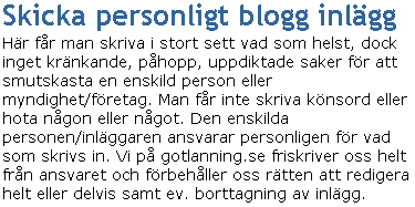 instruktion till bloggning sidan 2  - vi fÃ¶rbehÃ¥ller oss rÃ¤tten att redigera inlÃ¤gg